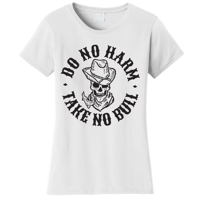 Do No Harm Western Women's T-Shirt