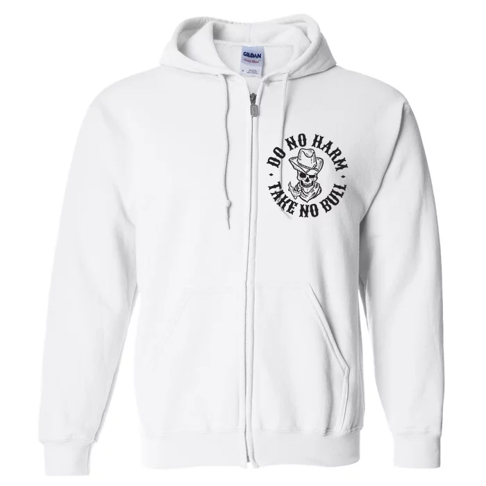 Do No Harm Western Full Zip Hoodie