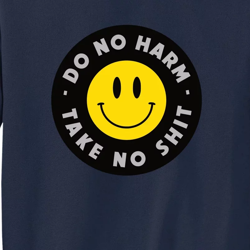 Do No Harm Tall Sweatshirt