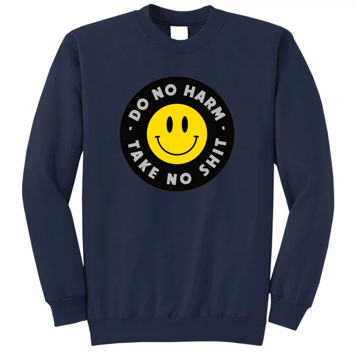 Do No Harm Tall Sweatshirt