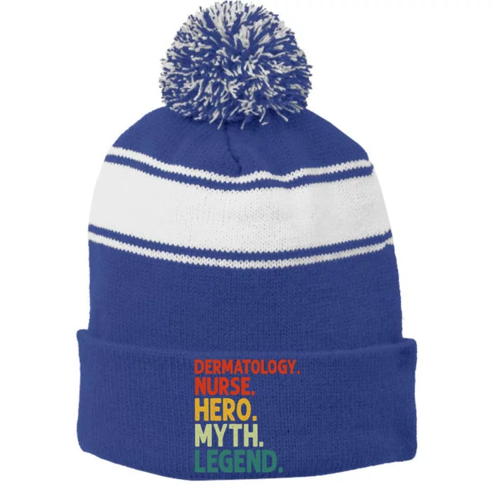 Dermatology Nurse Hero Myth Legend Vintage Dermatology Nurse Gift Stripe Pom Pom Beanie