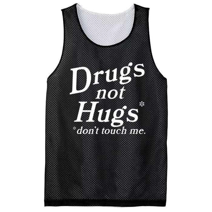 Drugs Not Hugs Don't Touch Me Funny Mesh Reversible Basketball Jersey Tank