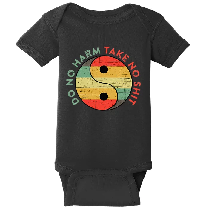 Do No Harm Take No Shit Funny Yin Yang Badass Yoga Teacher Baby Bodysuit