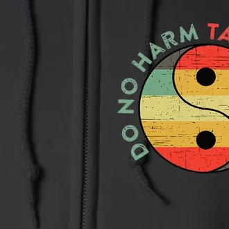 Do No Harm Take No Shit Funny Yin Yang Badass Yoga Teacher Full Zip Hoodie