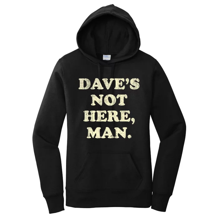 DaveS Not Here Man Simple Saying Black White Women's Pullover Hoodie