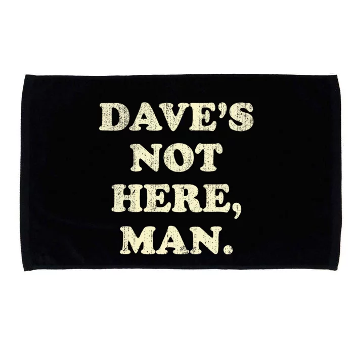 DaveS Not Here Man Simple Saying Black White Microfiber Hand Towel