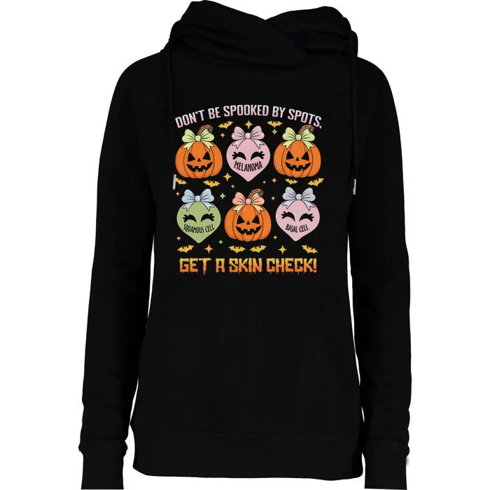 Dermatology Nurse Halloween Get A Skin Check Dermatologist Womens Funnel Neck Pullover Hood