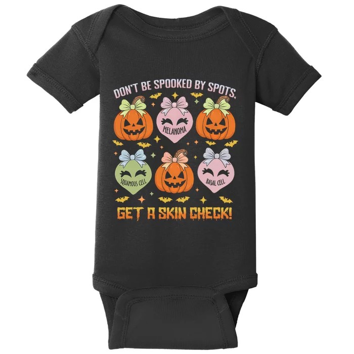 Dermatology Nurse Halloween Get A Skin Check Dermatologist Baby Bodysuit