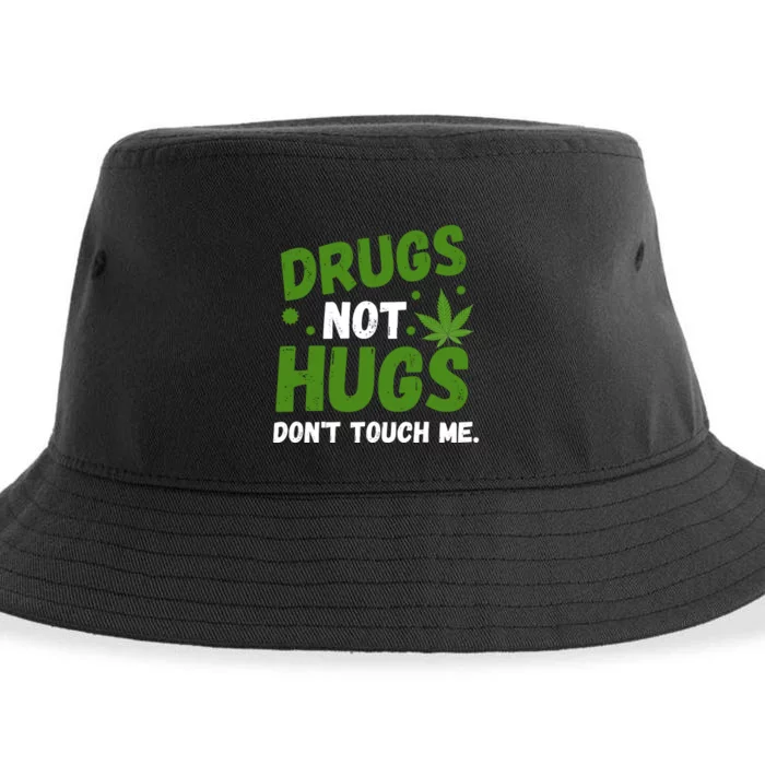 Drug Not Hugs Dont Touch Me Cannabis Weed Marijuana 420 Day Sustainable Bucket Hat