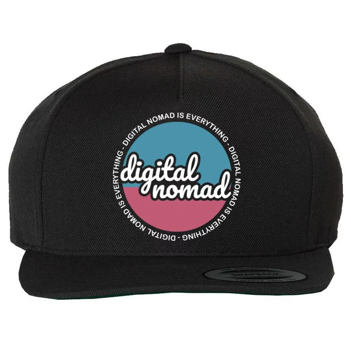 Digital Nomad Is Everything Wool Snapback Cap