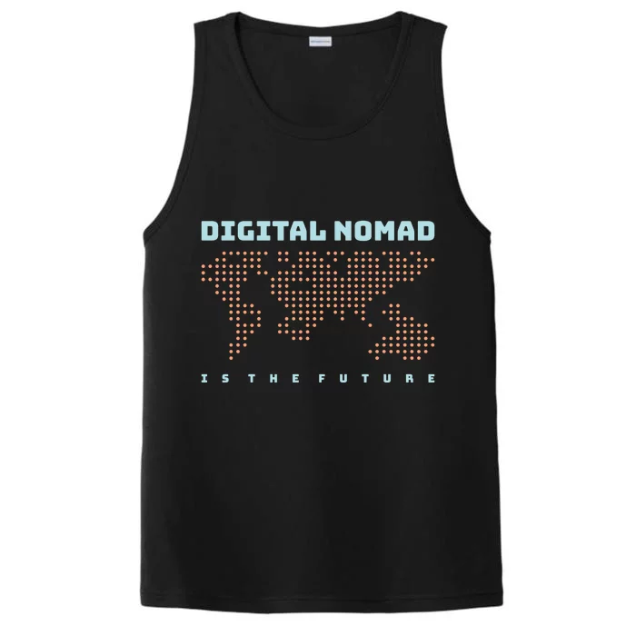 Digital Nomad Is The Future Performance Tank