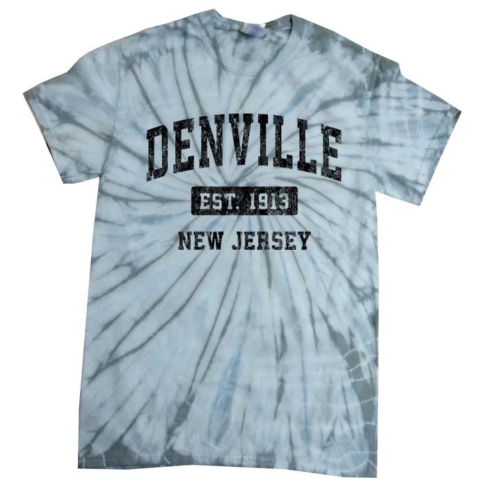 Denville New Jersey Nj Vintage Sports Established Tie-Dye T-Shirt