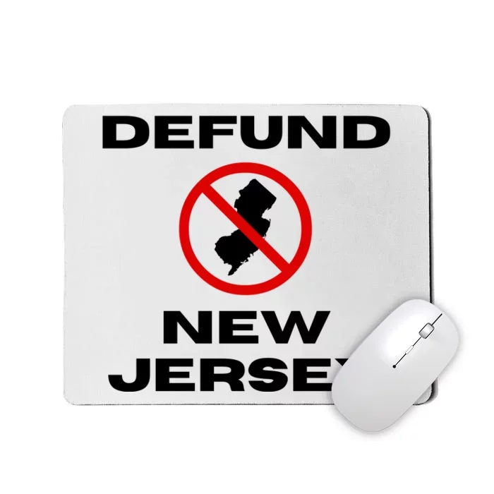 Defund New Jersey Mousepad