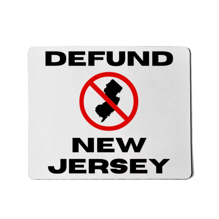 Defund New Jersey Mousepad