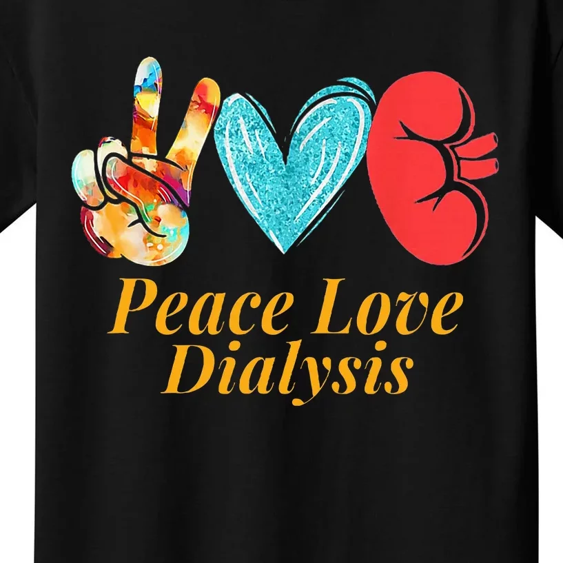 Dialysis Nurse Kidney Transplant Nephrology Kids T-Shirt