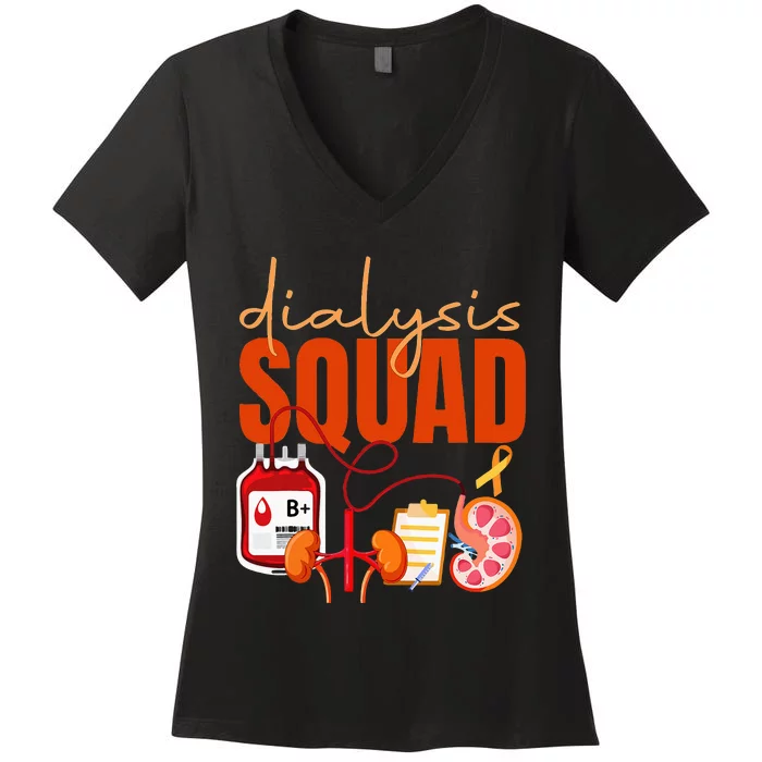 Dialysis Nurse Kidney Disease Nursing Staff Squad Women's V-Neck T-Shirt