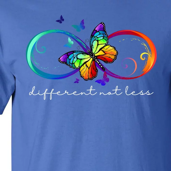 Different Not Less Autism Awareness Neurodiversity Butterfly Tall T-Shirt