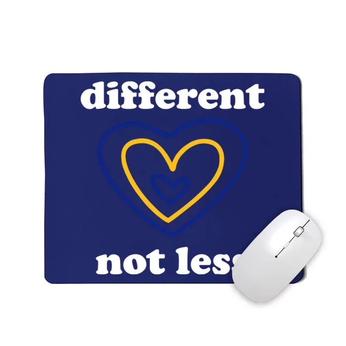 Different Not Less Down Syndrome Awareness Heart Mousepad