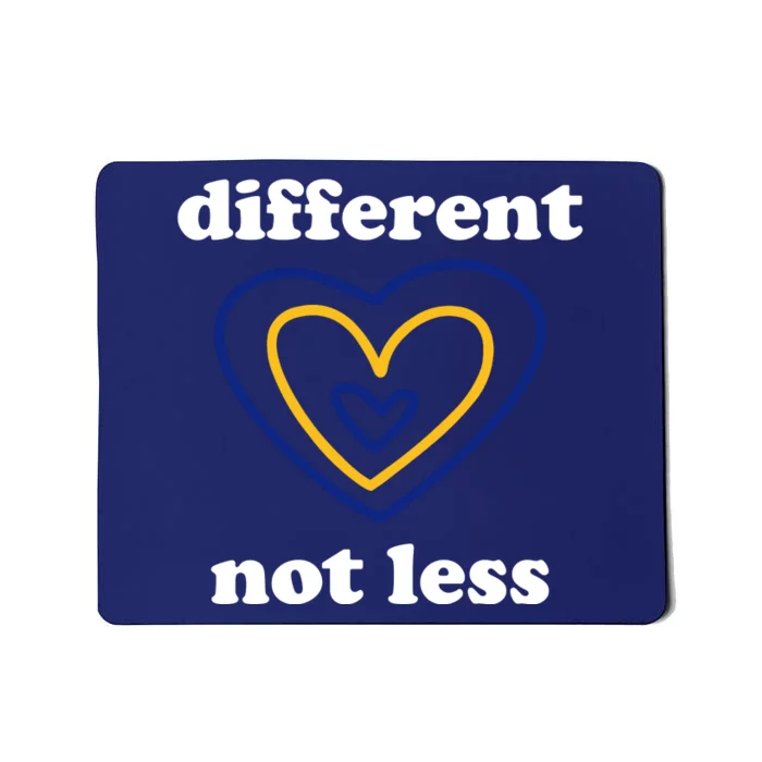 Different Not Less Down Syndrome Awareness Heart Mousepad