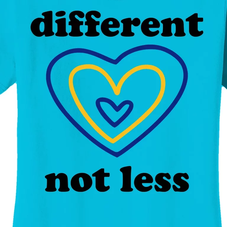 Different Not Less Down Syndrome Awareness Heart Women's T-Shirt