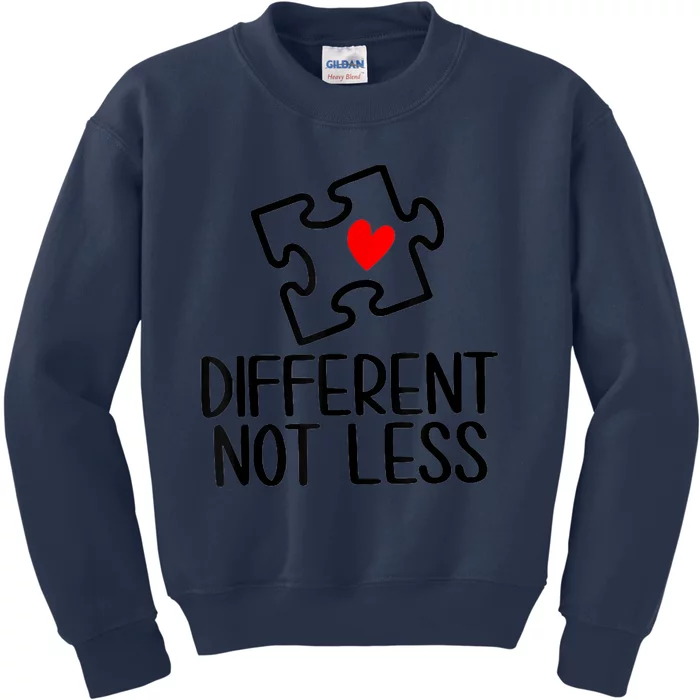 Diiferent Not Less Autism Awareness Puzzle Piece Heart Kids Sweatshirt