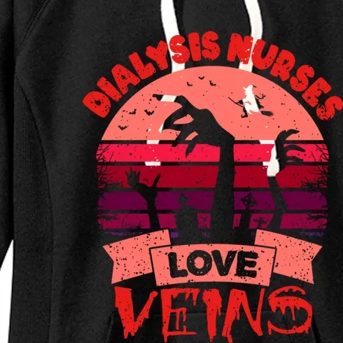 Dialysis Nurses Love Veins Halloween Funny Gift Dialysis Nurse Gift Women's Fleece Hoodie