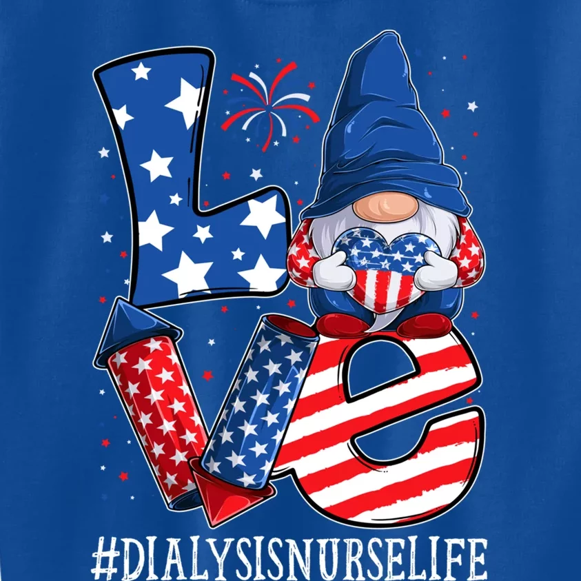 Dialysis Nurse Love 4th Of July Gnome Usa Patriotic Cute Gift Kids Sweatshirt