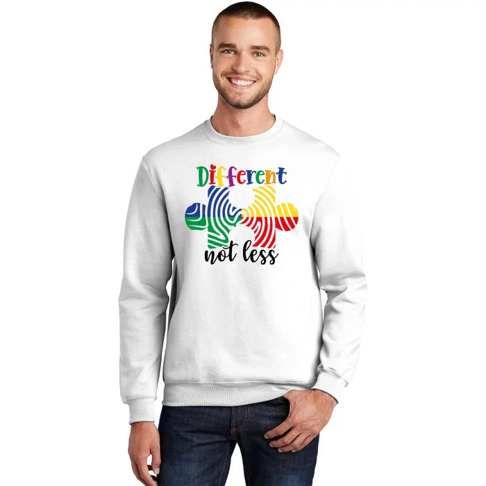 Different Not Less Sweatshirt