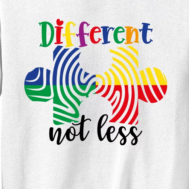 Different Not Less Sweatshirt