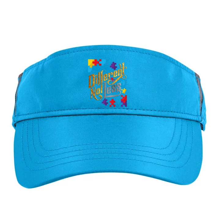 Different Not Less Autism Awareness Cute Outfit Gift Adult Drive Performance Visor