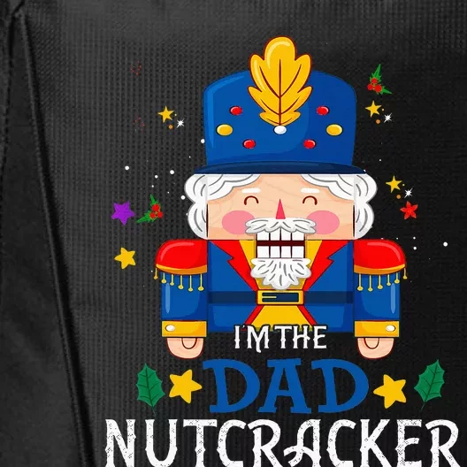 Dad Nutcracker Matching Family Group Christmas Party Pjs City Backpack