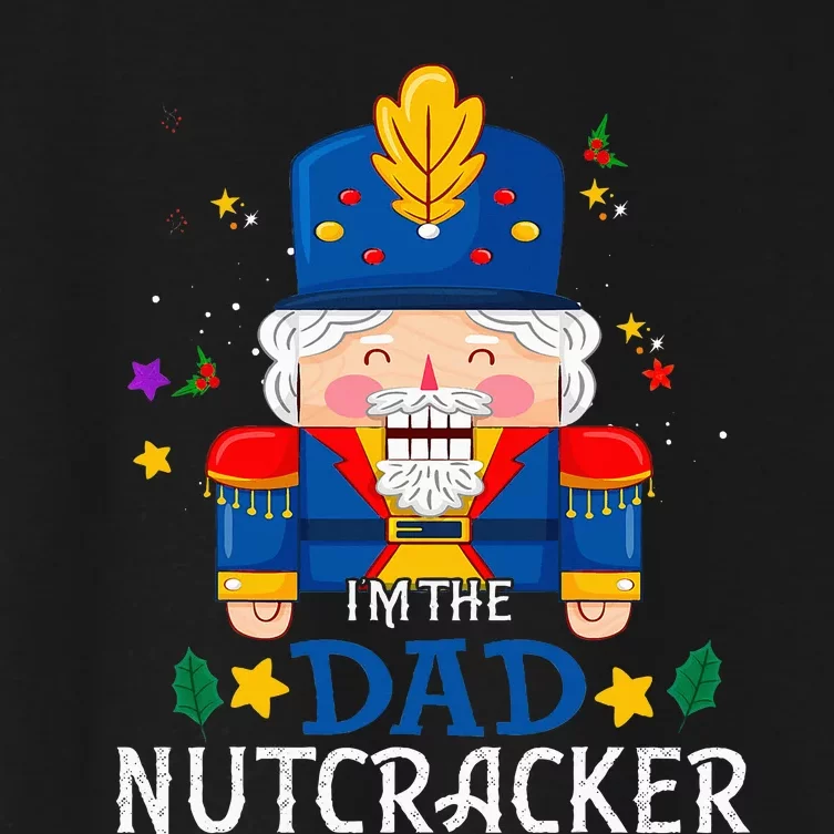 Dad Nutcracker Matching Family Group Christmas Party Pjs Women's Crop Top Tee