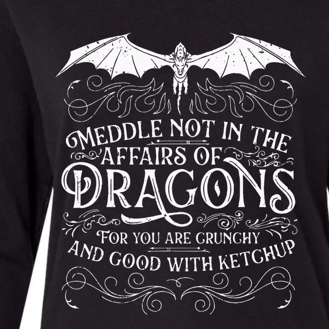 Do Not Meddle In The Affairs Of Dragons Fantasy Art Womens Cotton Relaxed Long Sleeve T-Shirt