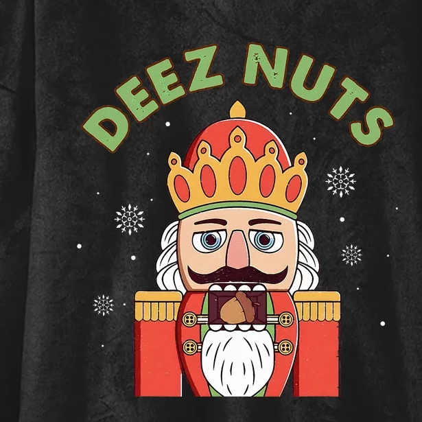 Deez Nuts Nutcracker Nut Funny Christmas Pjs Hooded Wearable Blanket