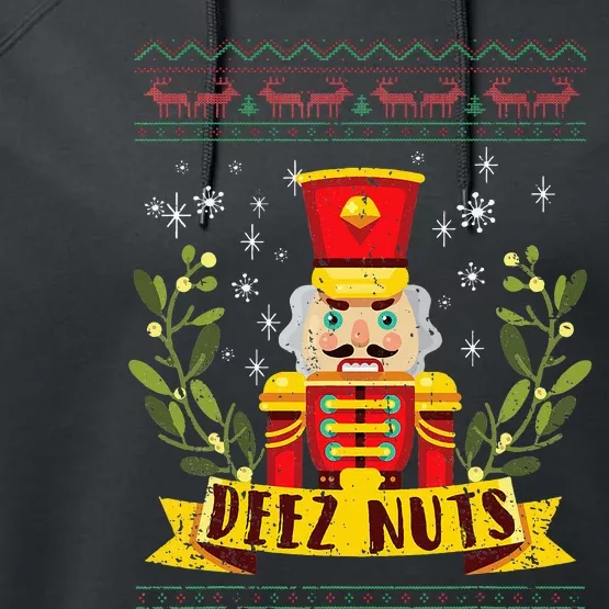 deez nuts nutcracker ugly christmas sweater Performance Fleece Hoodie