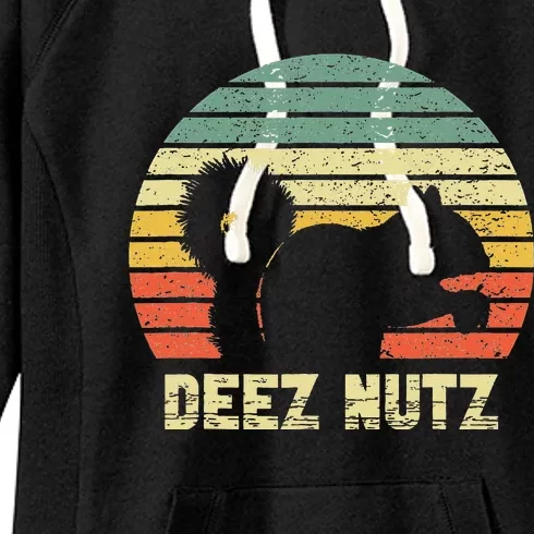 Deez Nuts Nutcracker Squirrel Deez Nutz Deezs Nut Women's Fleece Hoodie