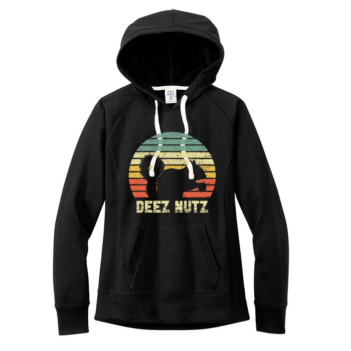 Deez Nuts Nutcracker Squirrel Deez Nutz Deezs Nut Women's Fleece Hoodie