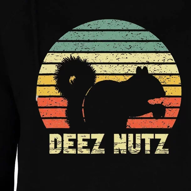 Deez Nuts Nutcracker Squirrel Deez Nutz Deezs Nut Womens Funnel Neck Pullover Hood