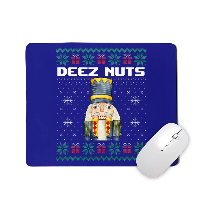 Deez Nuts Nutcracker Funny Ugly Christmas Xmas Gifts Mousepad