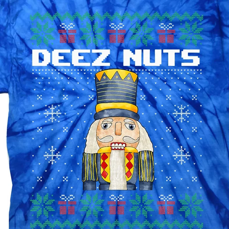 Deez Nuts Nutcracker Funny Ugly Christmas Xmas Gifts Tie-Dye T-Shirt