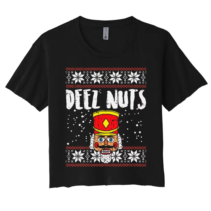 Deez Nuts Nutcracker Funny Ugly Christmas Sweater Women's Crop Top Tee