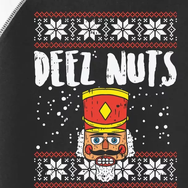 Deez Nuts Nutcracker Funny Ugly Christmas Sweater Meme Gift Toddler Fine Jersey T-Shirt