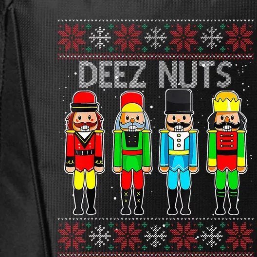 Deez Nuts Nutcracker Ugly Christmas Sweater Funny Xmas City Backpack