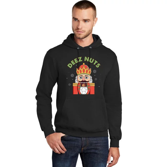 Deez Nuts Nutcracker Nut Christmas Pjs Tall Hoodie