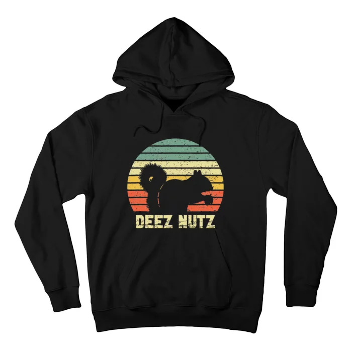 Deez Nuts Nutcracker Squirrel Deez Nutz Deezs Nut Funny Hoodie