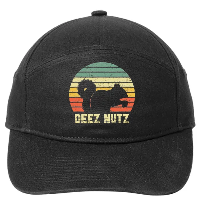 Deez Nuts Nutcracker Squirrel Deez Nutz Deezs Nut Funny 7-Panel Snapback Hat