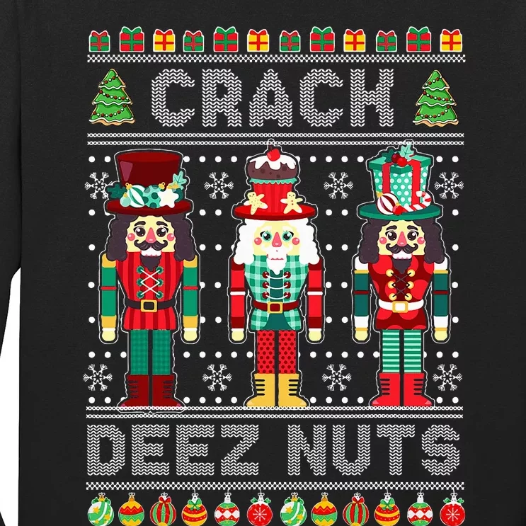 Deez Nuts Nutcracker Funny Ugly Christmas Sweater Xmas Long Sleeve Shirt