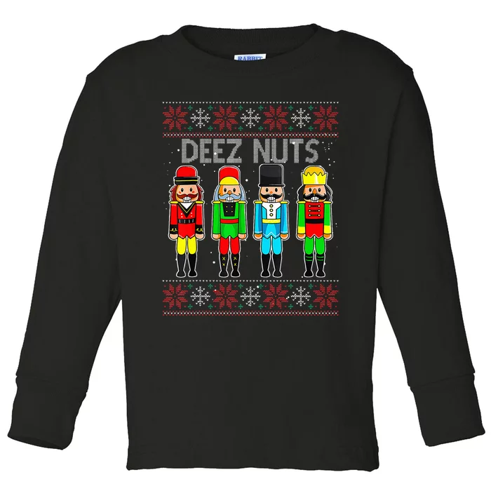 Deez Nuts Nutcracker Ugly Christmas Sweater Funny Xmas Toddler Long Sleeve Shirt