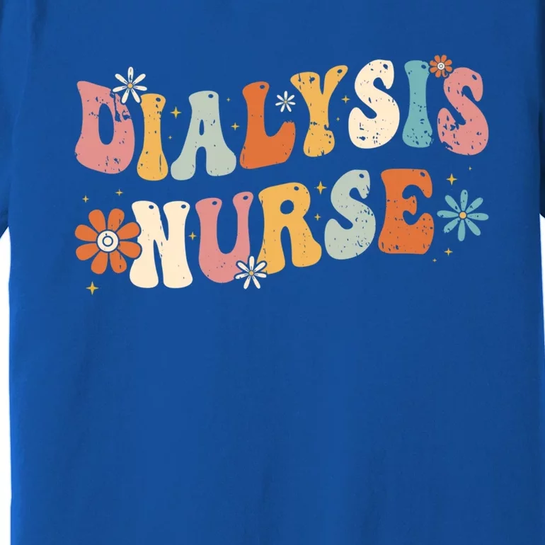 Dialysis Nurse Nephrology Hemodialysis Tech Nurse Gift Premium T-Shirt