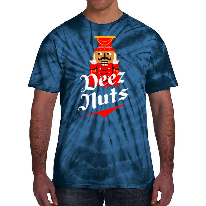 Deez Nuts Nutcracker Shirt Funny Ugly Christmas Xmas Tie-Dye T-Shirt